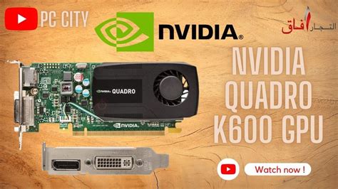 Nvidia Quadro K600 GPU Specification & Review in 2023 | @pccity8625 - YouTube