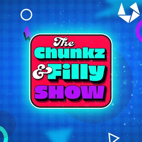 The Chunkz & Filly Show – Irish Podcasts