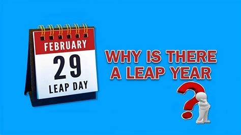 Why Is There a Leap Year? Exploring The Science and History Behind Leap ...