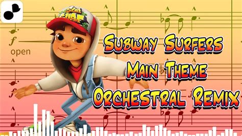 Subway Surfers Main Theme - Orchestral Remix - YouTube