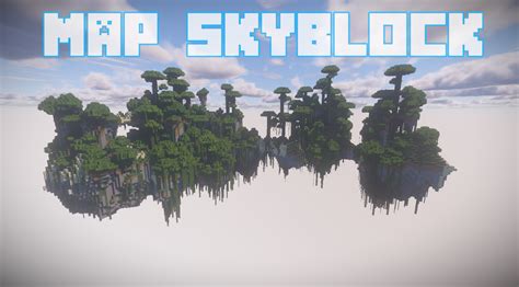 ☁️ Sélection des Meilleures Maps Skyblock - Minecraft-France