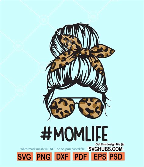 Messy bun leopard prints svg, messy bun svg, messy bun mom life svg