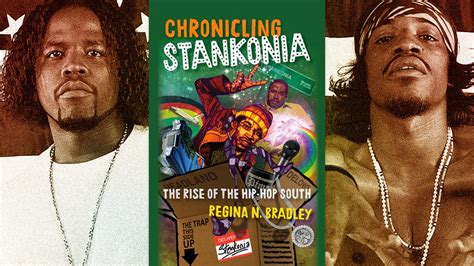 Chronicling Stankonia by Regina N. Bradley review: Why OutKast matters