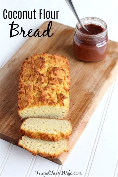 Easy Coconut Flour Bread | Frugal Farm Wife | Recipe | Coconut flour bread recipes, Coconut ...