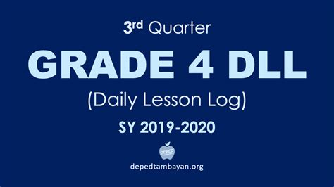 3rd Quarter GRADE 4 DLL – Daily Lesson Log | SY 2019 – 2020