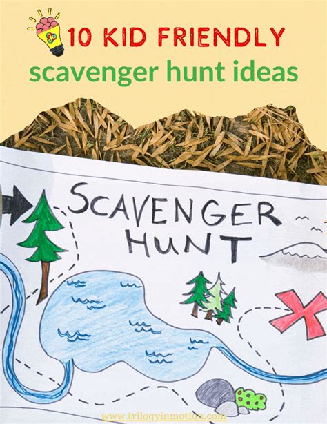 10 Kid Friendly Scavenger Hunt Ideas — Trilogy In Motion