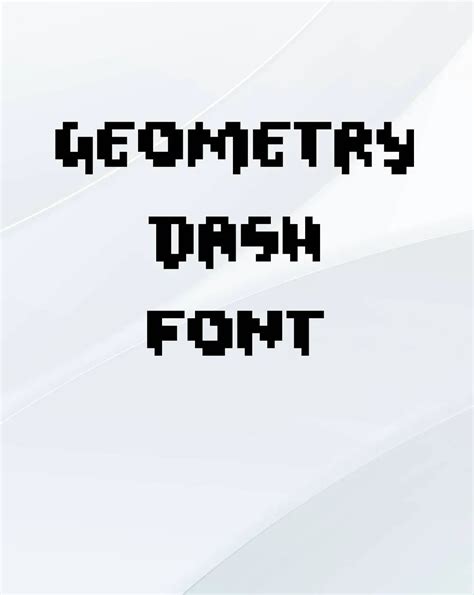 Geometry Dash Font Free Download