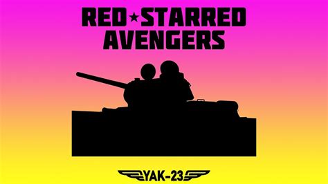 Red-Starred Avengers Mk II - War Thunder Eurosynth Remixes Mk II | Yak-23 - YouTube