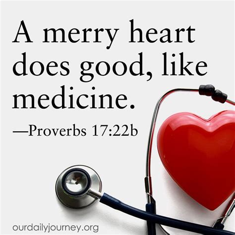 A merry heart does good, like medicine (Proverbs 17:22). | Mind tricks ...