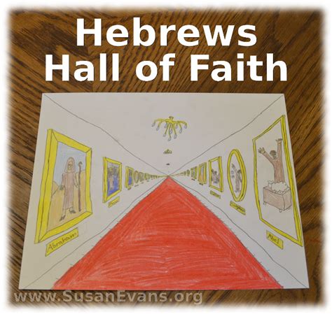 Hebrews Hall of Faith - Susan's Homeschool Blog Susan's Homeschool Blog