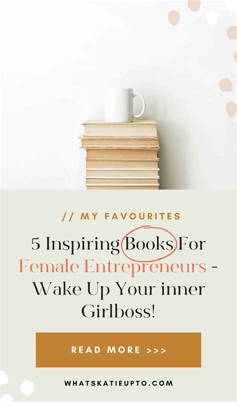 5 Books for Female Entrepreneurs that will awaken your inner Girlboss!