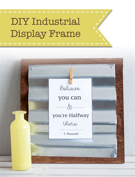 DIY Industrial Display Frame - Pretty Handy Girl