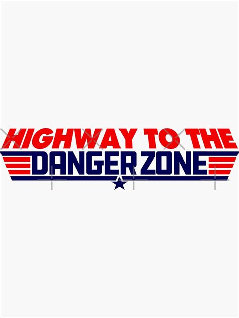 "Highway to the Danger Zone" Sticker for Sale by McPod | Redbubble