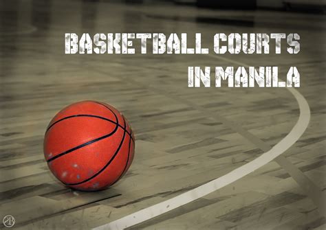 DIRECTORY: Basketball Courts For Rent in Manila