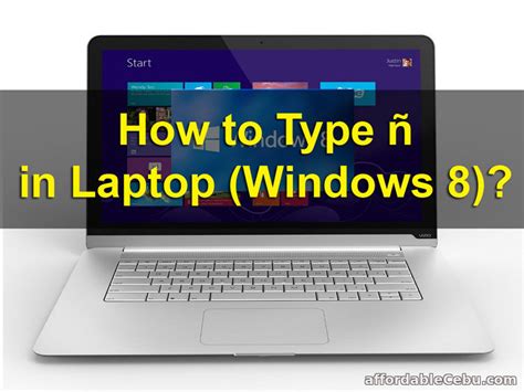 How to Type ñ (enye) in Laptop Windows 8? - Computers, Tricks, Tips 30647