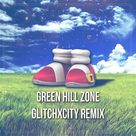 Stream Sonic the Hedgehog- Green Hill Zone Remix by GlitchxCity | Listen online for free on ...