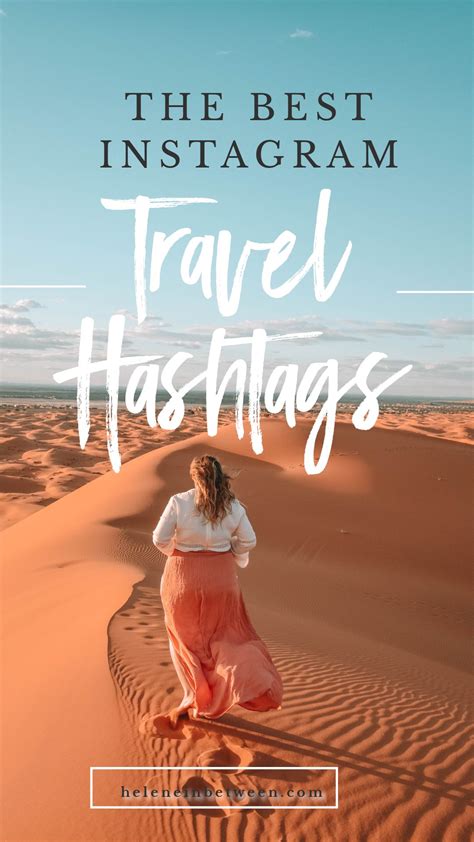 Best Travel Hashtags for Instagram - Helene in Between