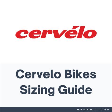 Cervelo Road Bikes Sizing Chart and Height Guide (2023) - Mr. Mamil
