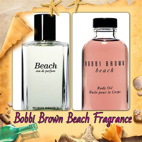 Bobbi Brown Beach I have tried both and LOVE both! It is by far the best summer beach-y fragran ...