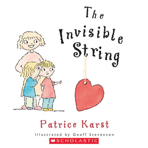 The Invisible String by Patrice Karst | Scholastic