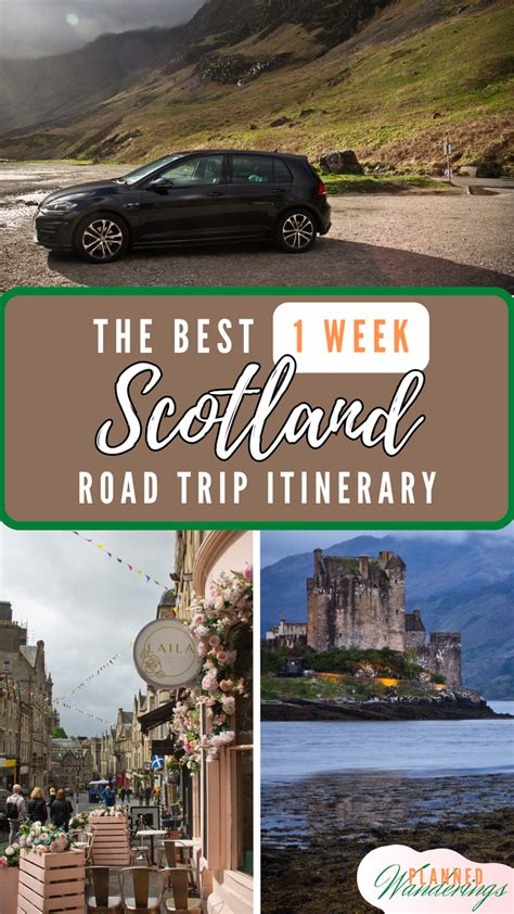 The Perfect 1-Week Scotland Road Trip Itinerary — Planned Wanderings