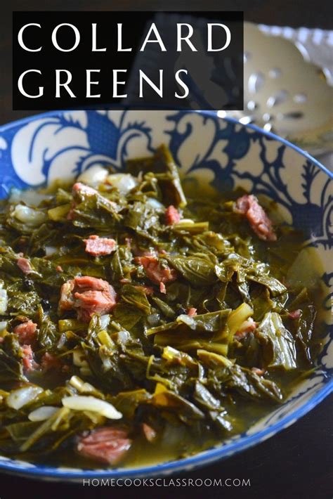 Collard Greens - Recipes - Home Cooks Classroom | Recipe | Collard ...