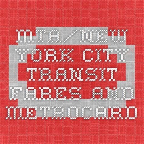 MTA/New York City Transit - Fares and MetroCard | City transit, Nyc subway, New york city