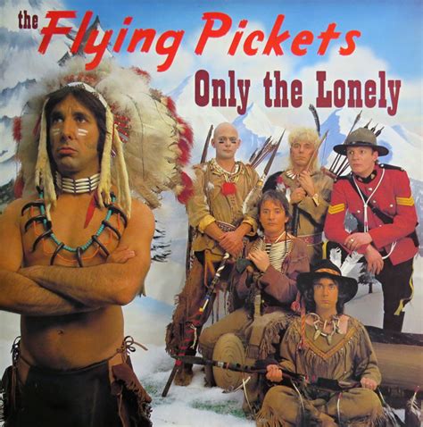 The Flying Pickets - Only The Lonely (1985, Vinyl) | Discogs