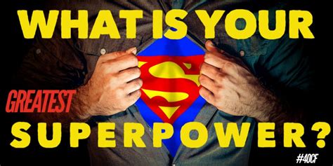 What is Your Greatest Superpower? – 4 O'Clock Faculty