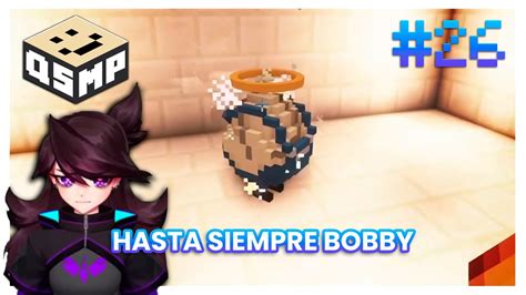 ADIOS BOBBY #26 | MEJORES MOMENTOS DEL QSMP | KARMA PLUS - YouTube