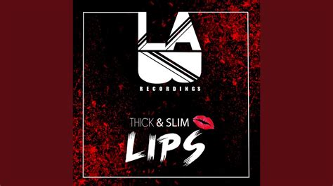 Lips - YouTube Music