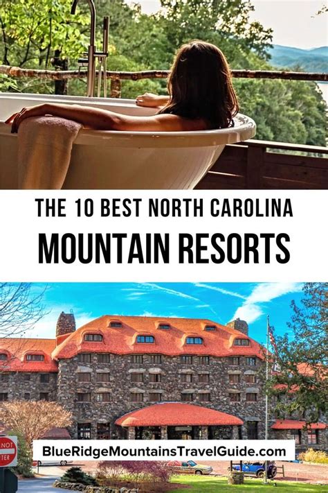 the top 10 best north carolina mountain resort in the usa with text overlaying it