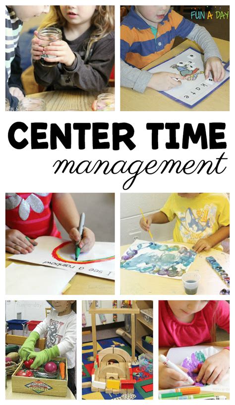 Center Time Management Tips for Early Childhood Educators - Fun-A-Day!