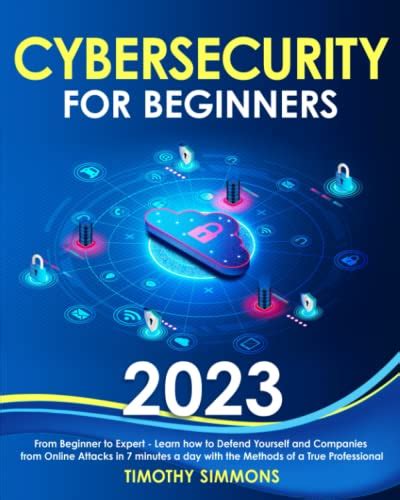 Cybersecurity for Beginners 2023: From Beginner to Expert | Learn how ...