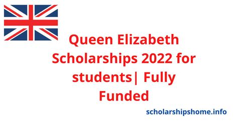 Queen Elizabeth Scholarships 2022 for students| Fully Funded