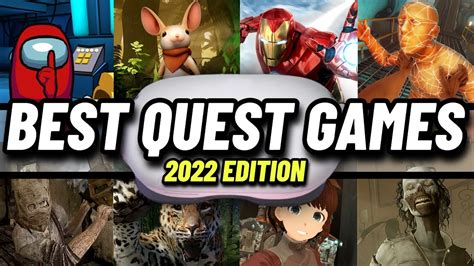 The BEST Quest 2 Games 2022 // The TOP 30 QUEST 2 games EVERYONE should play! - YouTube