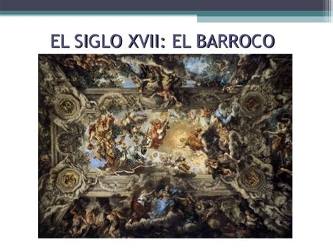 8.el siglo xvii, el barroco