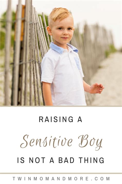 We Need To Stop Acting Like a Sensitive Boy Is A Bad Thing - Twin Mom ...