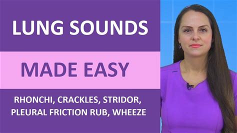 Lung Sounds Made Easy Nursing | Rhonchi, Stridor, Wheeze, Crackles, Pleural Friction Rub NGN ...