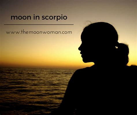 Moon in Scorpio - The Moon Woman | Feelings, Christian missions, How ...