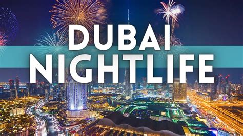 Best Dubai Nightlife Travel Guide - YouTube