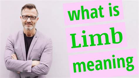 Limb | Meaning of limb - YouTube