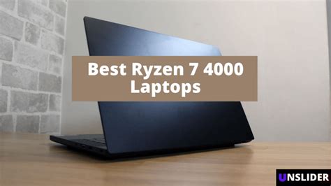 Best Ryzen 7 4000 Series laptops in 2023