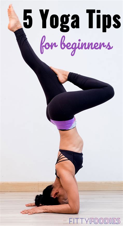 5 Yoga Tips For Beginners - FittyFoodies