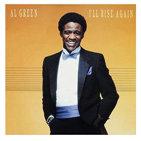 I'll Rise Again - Al Green | Songs, Reviews, Credits | AllMusic