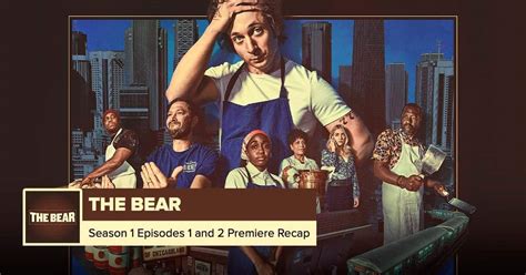 The Bear Season 1 Episodes 1+2 Recap - postshowrecaps.com