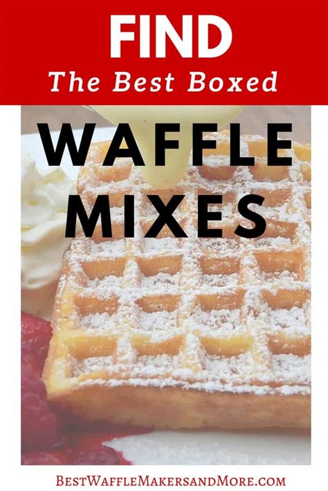 Best Waffle Mix Reviews - Best Waffle Makers & More