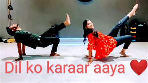 Dil Ko Karaar Aaya Dance Cover| Contemporary style| - YouTube