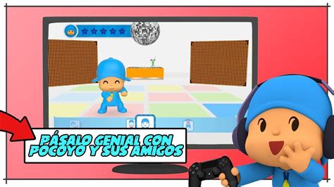 🎮 POCOYÓ GAMEPLAY - PÁSALO GENIAL con POCOYÓ y sus AMIGOS [ POCOYO ...