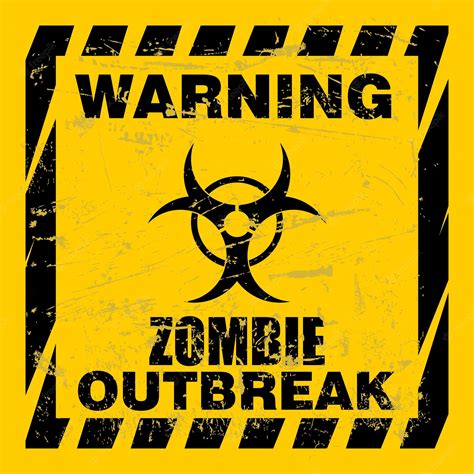 Premium Vector | Warning zombie outbreak sign vector